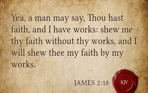 Did James Believe In Salvation Through Works