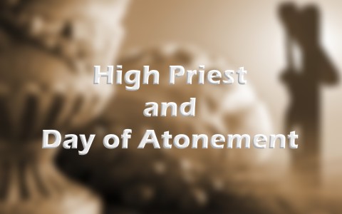 what-did-the-high-priest-do-on-the-day-of-atonement