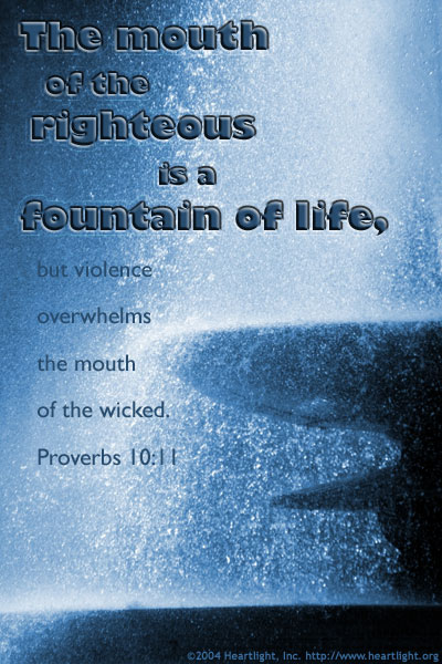 Illustration of Proverbs 10:11