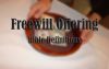 What Does A Freewill Offering Mean?
