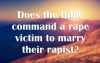 Does The Bible Command A Rape Victim To Marry Their Rapist?