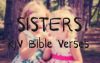 Favorite and Memorable KJV Bible Verses About Sisters
