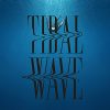 Tidal Wave (Single) by Rapture Ruckus