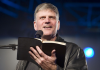 Franklin Graham Slams Abortion: “Just Because It’s the Law of the Land Doesn’t Make It Right”