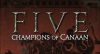 ‘FIVE Champions of Canaan’ Available As Free Download For Limited Time