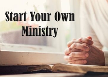 How Can You Start Your Own Ministry?