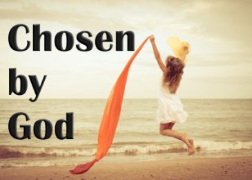 What Does it Mean to be Chosen by God?