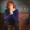 Sing it Now: Songs of Faith & Hope by Reba McEntire
